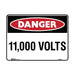 Brady DANGER 11000 VOLTS - Warning Sign 450 x 300mm Poly