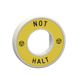 Schneider Harmony, Illuminated ring 60mm plastic, yellow, red fixed integral LED, marked NOT HALT, 110-120 V AC